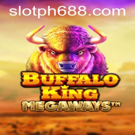 Discover the Thrills of BuffaloKing at PH688.COM